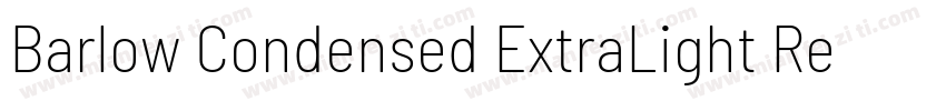 Barlow Condensed ExtraLight Regular字体转换